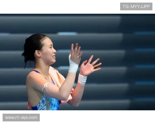 陈芋汐跳水统治力：技术细节追求与心理素质锤炼成就“梦之队”标杆